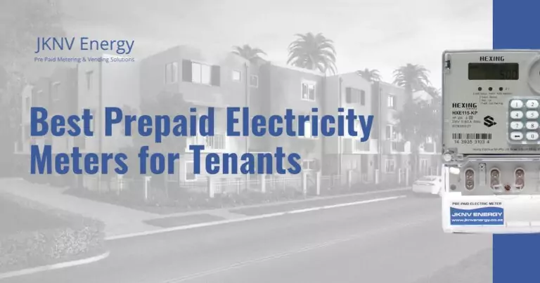 Best Prepaid Electricity Meters for Tenants - JKNV Energy