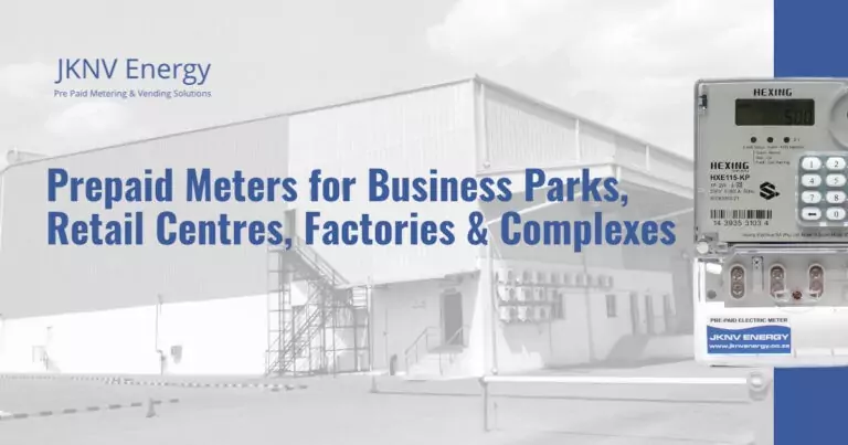 Prepaid Meters for Business Parks, Retail Centres, Factories & Complexes - JKNV Energy
