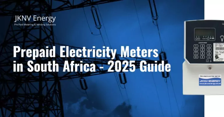 Prepaid Electricity Meters in South Africa - 2025 Guide