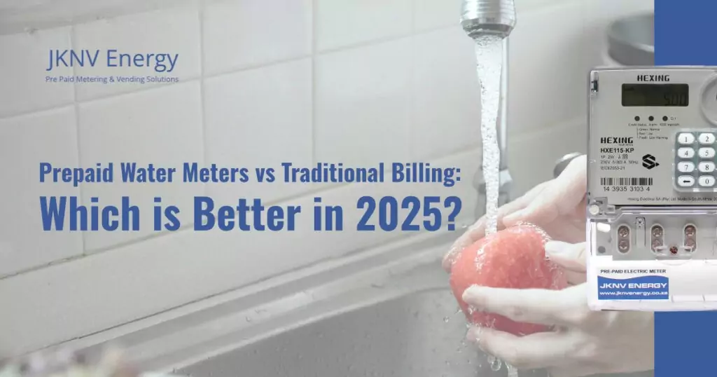 Prepaid Water Meters vs Traditional Billing Which is Better in 2025