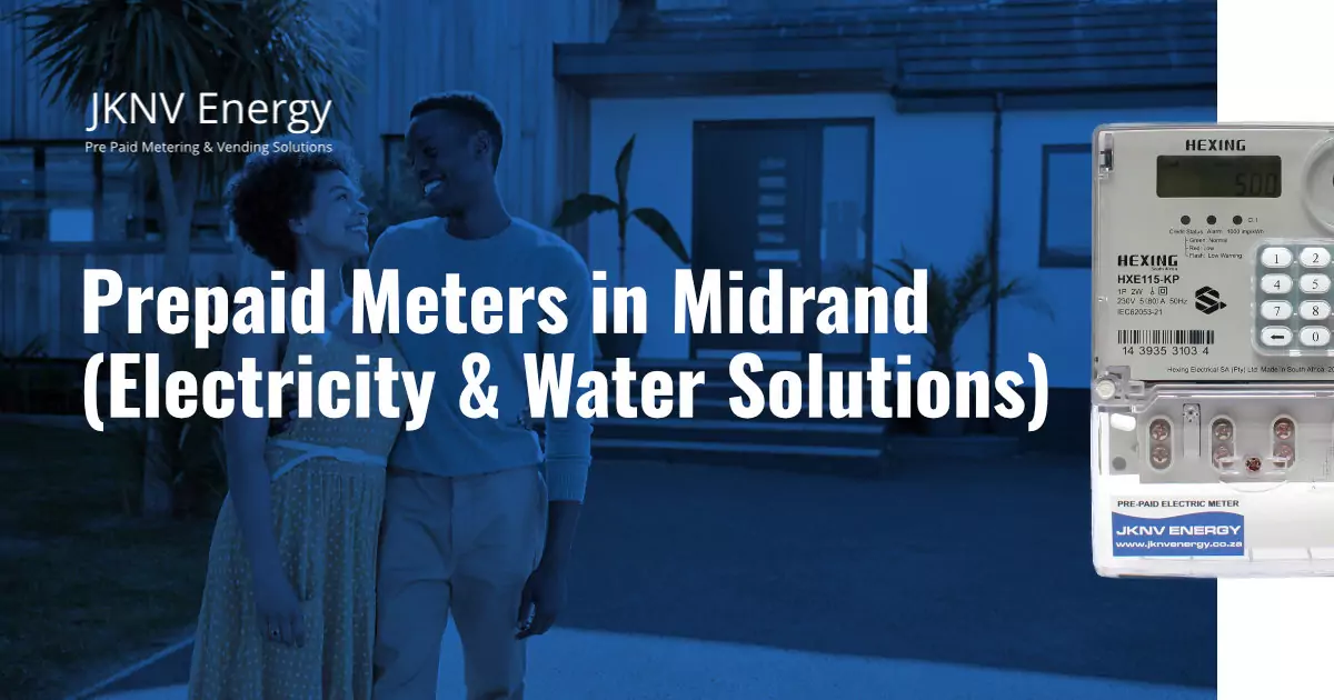 Prepaid Meters in Midrand (Electricity & Water Solutions) 2 Prepaid Meters in Midrand - JKNV Energy