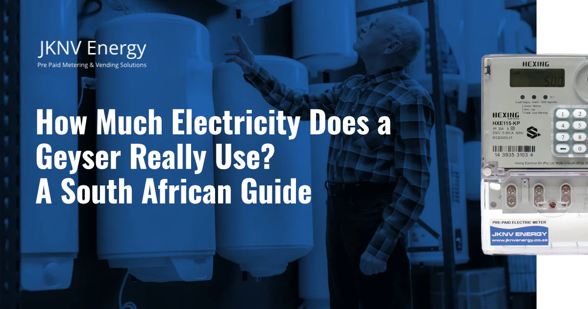 How Much Electricity Does a Geyser Use? A South African Guide 1 How Much Electricity Does a Geyser Use? A South African Guide