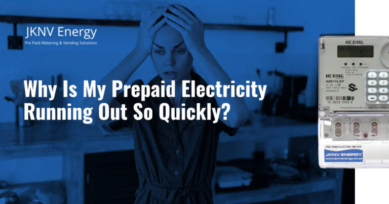 Why Is My Prepaid Electricity Running Out So Quickly? 1 Why Is My Prepaid Electricity Running Out So Quickly?